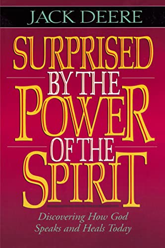 Stock image for Surprised by the Power of the Spirit for sale by Ergodebooks
