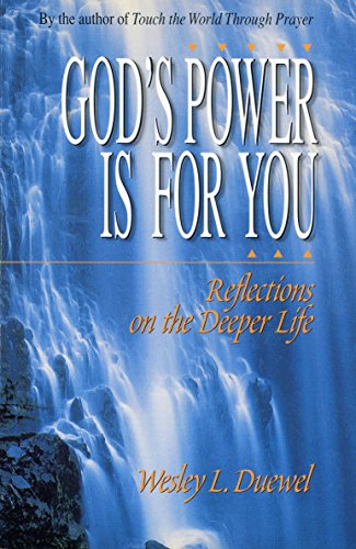 Beispielbild fr God's Power Is for You : Reflections on the Deeper Life zum Verkauf von Better World Books