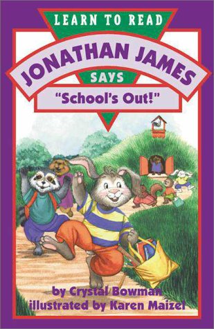 Imagen de archivo de Jonathan James Says "School's Out" (Jonathan James Series) a la venta por Gulf Coast Books