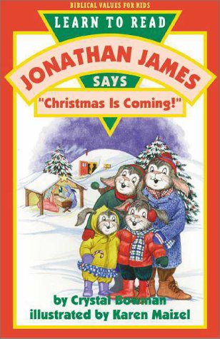 9780310212102: Jonathan James Says, "Christmas Is Coming!"