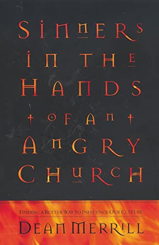 Beispielbild fr Sinners in the Hands of an Angry Church zum Verkauf von Wonder Book