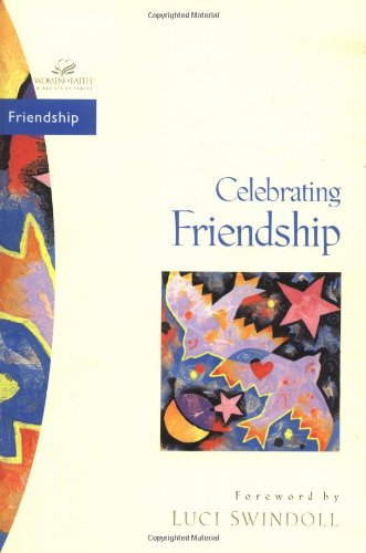 Stock image for Celebrating Friendship for sale by Gulf Coast Books
