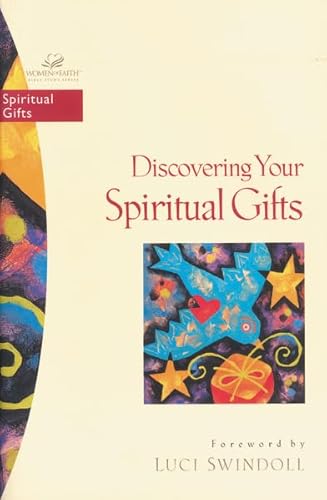 9780310213406: Discovering Your Spiritual Gifts: No. 6 (Women of Faith: Bible Study Series)