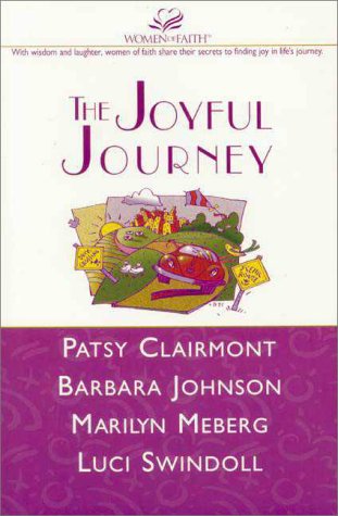 9780310213444: The Joyful Journey