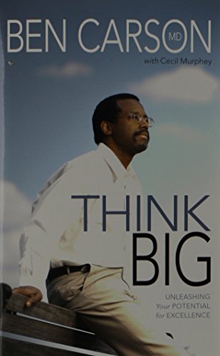 Beispielbild fr Think Big: Unleashing Your Potential for Excellence zum Verkauf von Your Online Bookstore