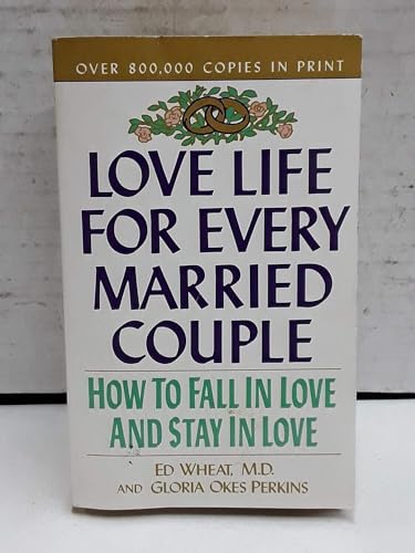 Beispielbild fr Love Life for Every Married Couple : How to Fall in Love and Stay in Love zum Verkauf von Better World Books