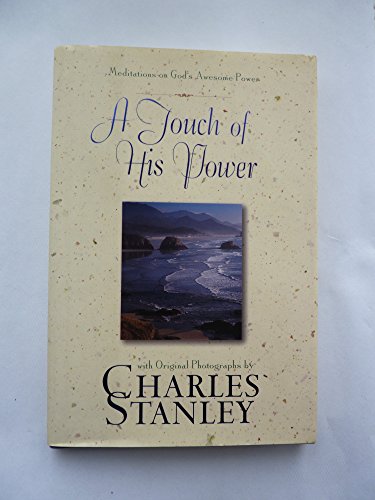 A Touch of His Power (9780310214922) by Stanley, Charles F.