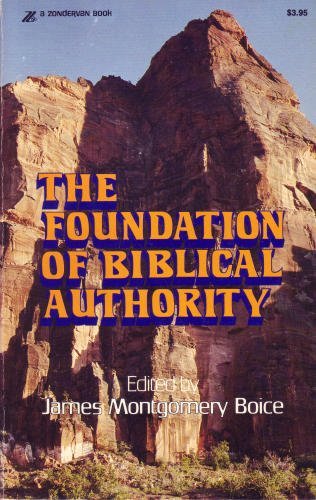 9780310215219: Foundation of Biblical Authority