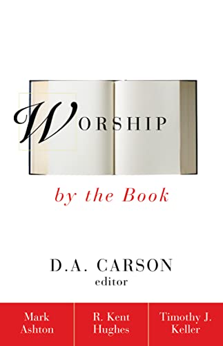 Imagen de archivo de Worship by the Book a la venta por Indiana Book Company