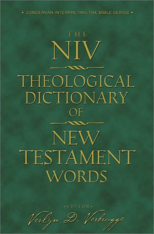 Imagen de archivo de The NIV Theological Dictionary of New Testament Words a la venta por Marbus Farm Books