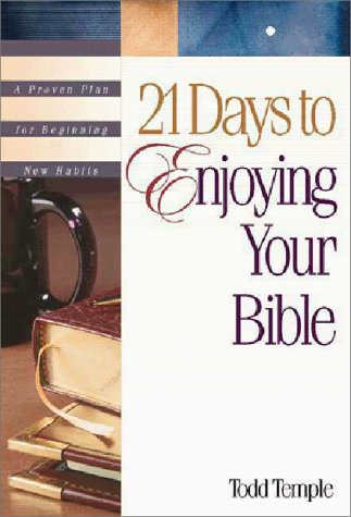 Beispielbild fr Enjoying Your Bible : A Proven Plan for Beginning New Habits zum Verkauf von Better World Books