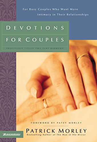 Stock image for Devotions for Couples : For Busy Couples Who Want More Intimacy in Their Relationships for sale by Better World Books