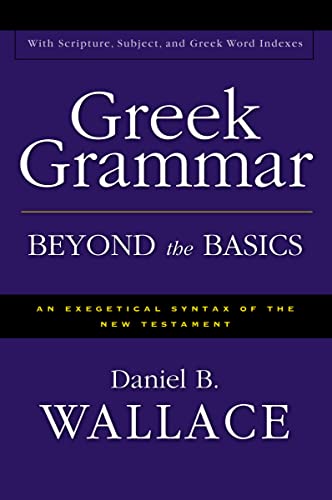 Beispielbild fr Greek Grammar Beyond the Basics zum Verkauf von Blackwell's