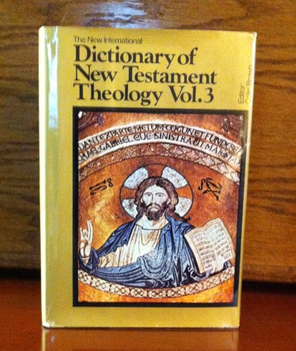 9780310219101: The New International Dictionary of New Testament Theology (Vol. 3)