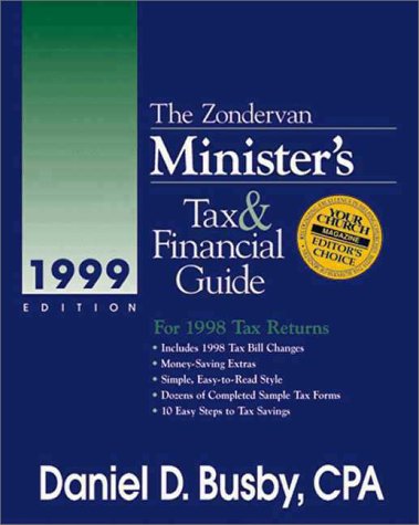 Zondervan Minister's Tax and Financial Guide, 1998 : For 1997 Tax Returns - Busby, Daniel D.