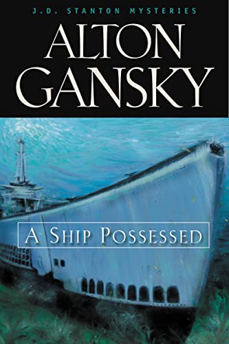 Beispielbild fr A Ship Possessed (J. D. Stanton Mystery Series #1) zum Verkauf von Wonder Book