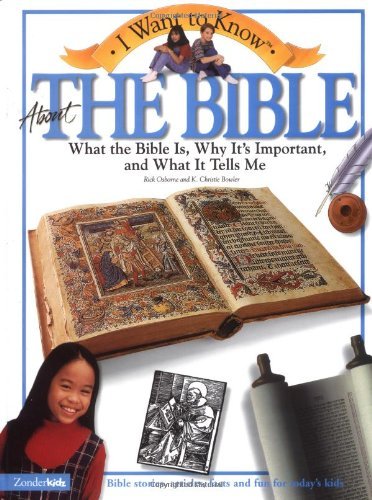 Beispielbild fr I Want to Know About the Bible zum Verkauf von Wonder Book