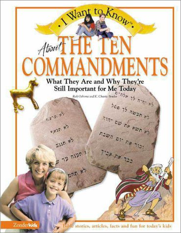 I Want to Know About the Ten Commandments (9780310220954) by Osborne, Rick; Osborne; Bowler, K. Christie