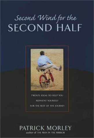 Stock image for Second Wind for the Second Half for sale by Gulf Coast Books