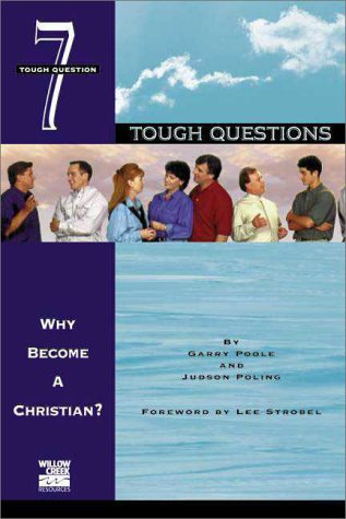 Stock image for Why Become a Christian?: Tough Question 7 for sale by THE OLD LIBRARY SHOP