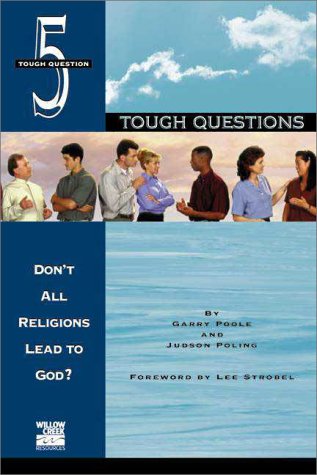 Imagen de archivo de Don't All Religions Lead to God? (Tough Questions) a la venta por SecondSale