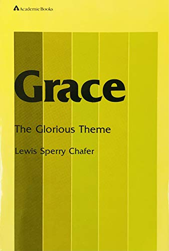 Imagen de archivo de Grace: The Glorious Theme a la venta por Half Price Books Inc.