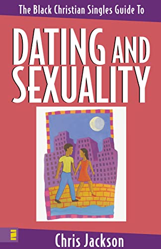 Imagen de archivo de Black Christian Singles Guide to Dating and Sexuality, The a la venta por SecondSale