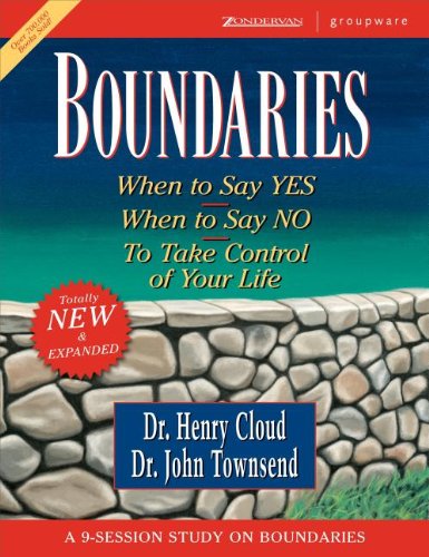 Boundaries: When To Say Yes, How to Say No (9780310223627) by Cloud, Henry; Townsend, John; Guest, Lisa