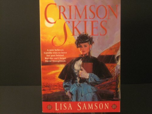 Stock image for Crimson Skies (Shades of Eternity #3) for sale by Wonder Book