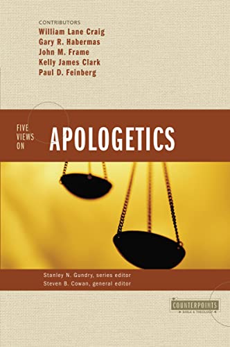 9780310224761: Five Views on Apologetics (Counterpoints: Bible and Theology)