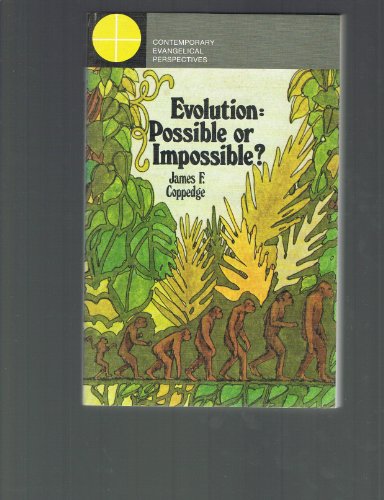 Stock image for Evolution: Possible or Impossible? for sale by Hawking Books