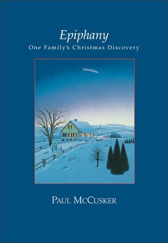 9780310225454: Epiphany: One Family's Christmas Discovery