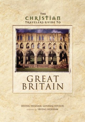Stock image for Christian Travelers Guide to Great Britain, The for sale by SecondSale