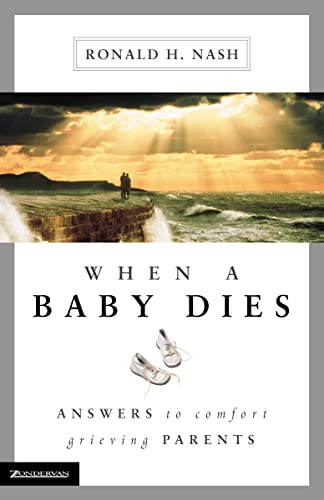 Stock image for When a Baby Dies for sale by Wonder Book