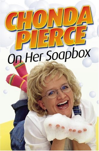 Beispielbild fr Chonda Pierce on Her Soapbox zum Verkauf von SecondSale