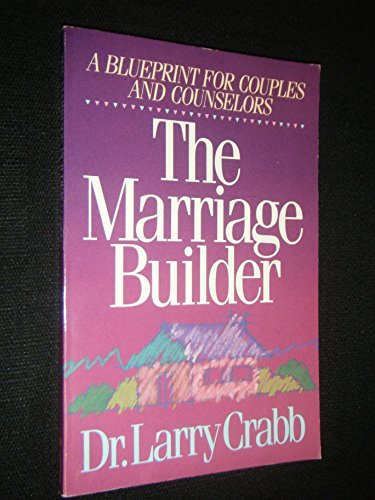 9780310225812: Marriage Builder: A Blueprint for Couples and Counselors