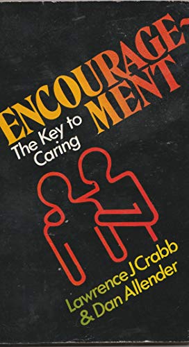 9780310225911: Encouragement: The Key to Caring