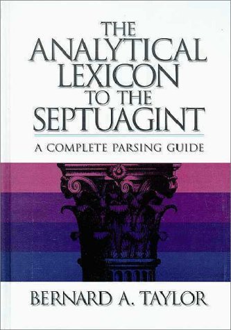 9780310226451: Analytical Lexicon to the Septuagint: A Complete Parsing Guide
