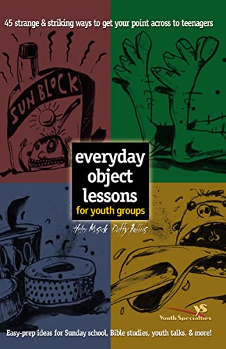 Stock image for Everyday Object Lessons for Youth Groups for sale by Orion Tech