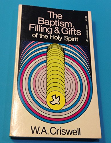 9780310227526: Title: The Baptism Filling Gifts of the Holy Spirit