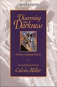 Beispielbild fr Disarming the Darkness Insight for Living: A Guide to Spiritual Warfare zum Verkauf von WorldofBooks