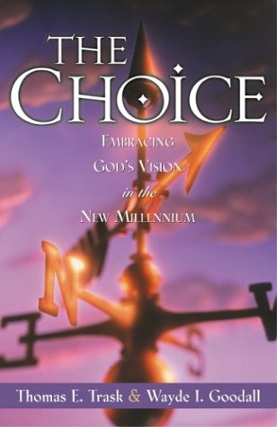 Stock image for Choice, The for sale by Archives Books inc.