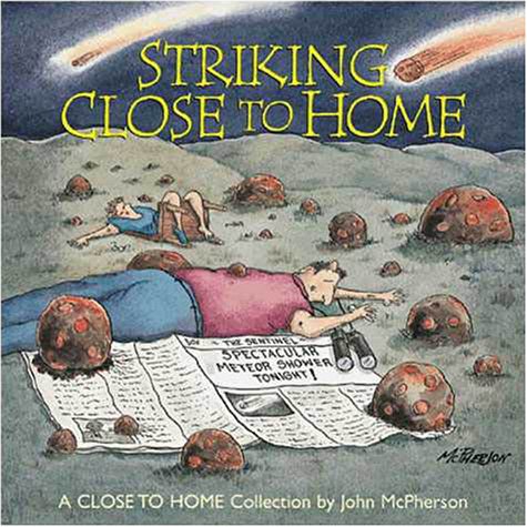 Striking Close to Home (9780310227892) by McPherson, John