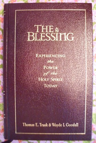 Imagen de archivo de Blessing - Experiencing the Power of the Holy Spirit Today a la venta por 4 THE WORLD RESOURCE DISTRIBUTORS