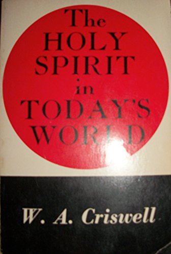 Beispielbild fr The Holy Spirit in Today's World zum Verkauf von Better World Books