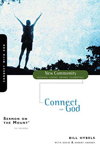 9780310228837: Sermon on the Mount 1: Connect with God (New Community Bible Study Series)
