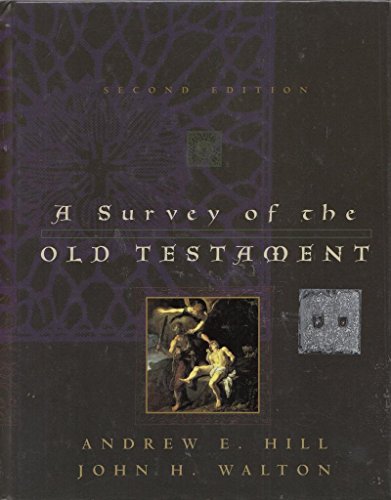 9780310229032: A Survey of the Old Testament