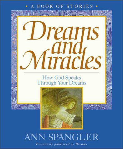 Beispielbild fr Dreams and Miracles zum Verkauf von Wonder Book