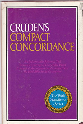 Beispielbild fr Cruden's Compact Concordance zum Verkauf von Better World Books