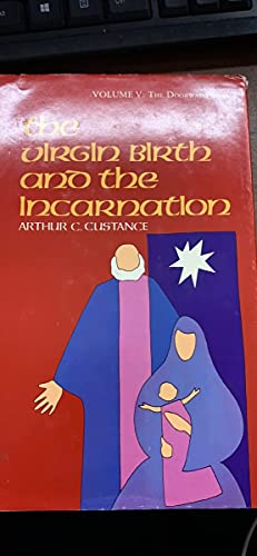 9780310229902: The Virgin Birth and the Incarnation